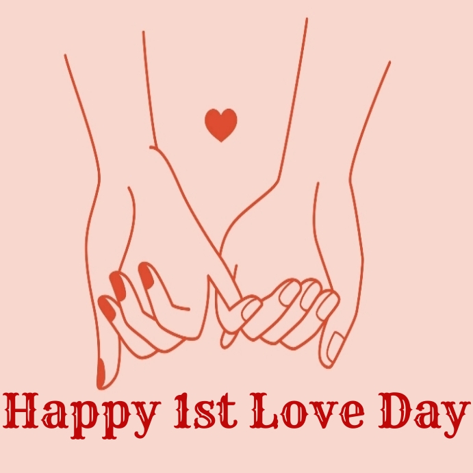 Copy of Happy 1st love day Instagram post | PosterMyWall