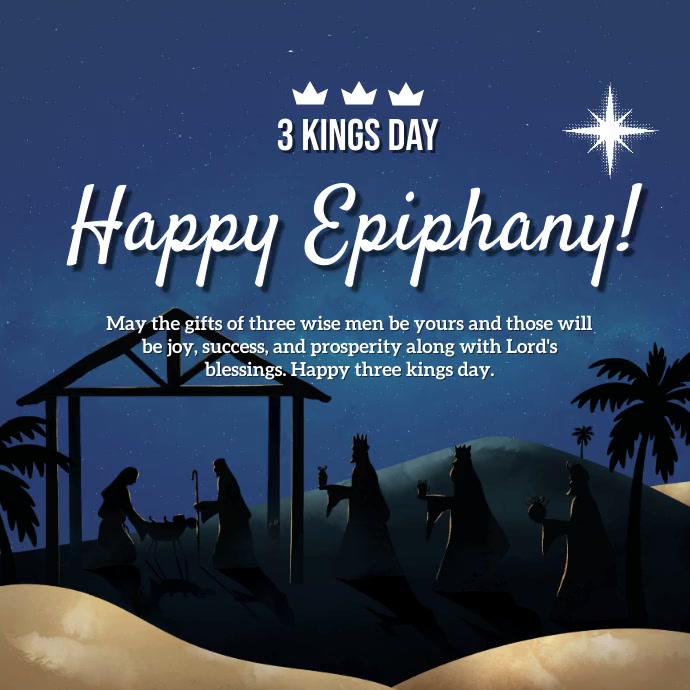 3 Kings Display Example Happy 3 kings Template | PosterMyWall
