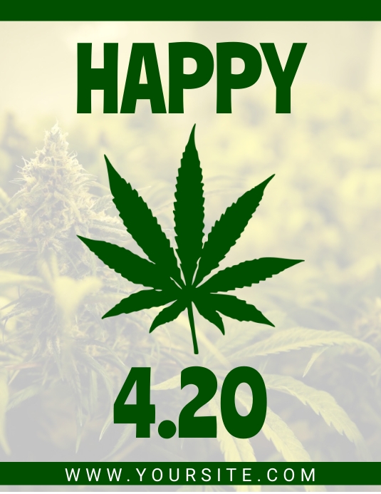 HAPPY 420 Marijuana Day flyer Template PosterMyWall HAPPY 420 Marijuana Day flyer Template PosterMyWall