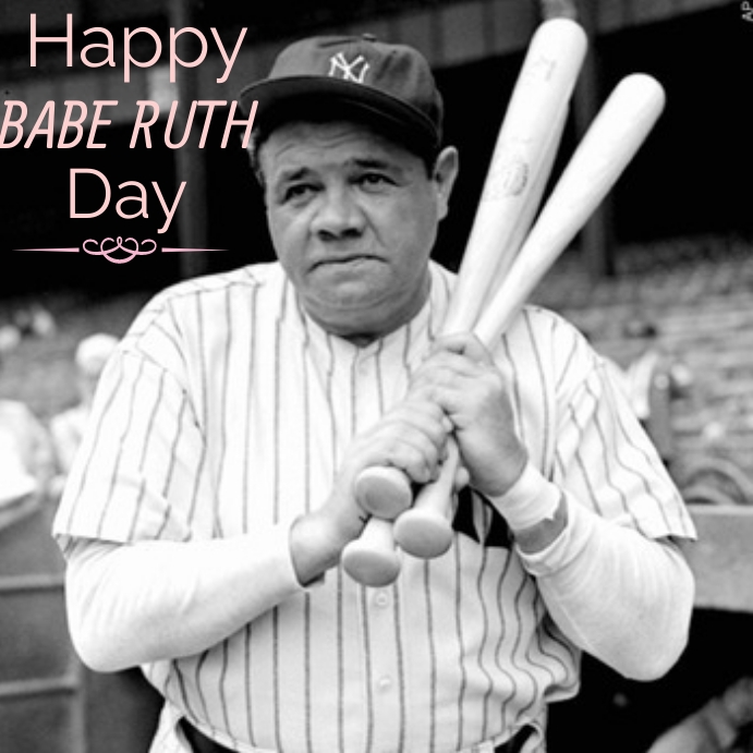 Happy babe ruth day instagram post Template | PosterMyWall