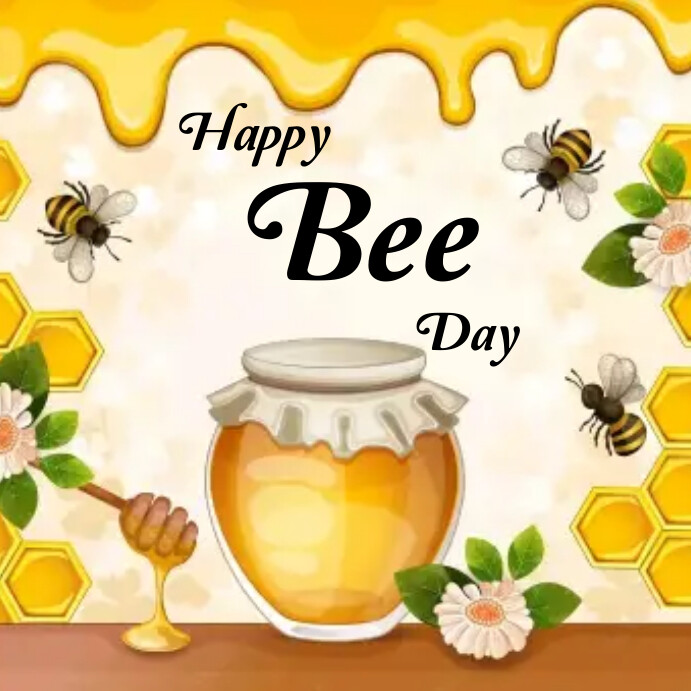 Bee Post Example Happy bee day Instagram post Template | PosterMyWall