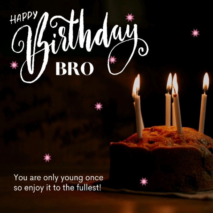 Happy birthday brother Instagram post Template | PosterMyWall