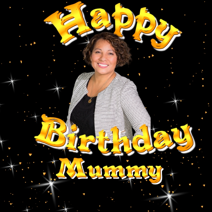 Stunning Happy Birthday Mummy Greeting Card Capture Illustration Stunning Happy Birthday Mummy Greeting Card Capture Illustration