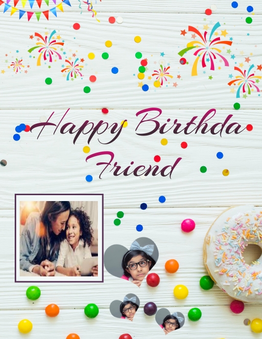 happy birthday friend Template | PosterMyWall