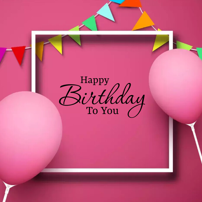 Happy Birthday Instagram post Template PosterMyWall