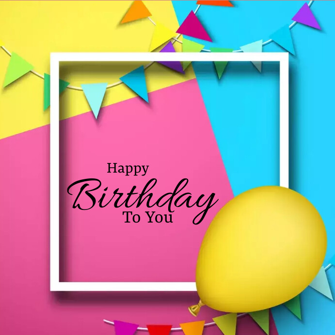 Happy Birthday Instagram Post Template PosterMyWall Happy Birthday Instagram Post Template PosterMyWall