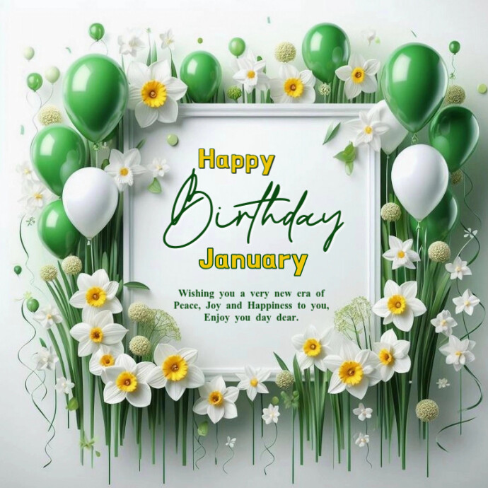 Happy birthday January Template | PosterMyWall