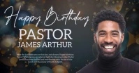 HAPPY BIRTHDAY PASTOR CHURCH DADDY TEMPLATE Facebook Shared Image