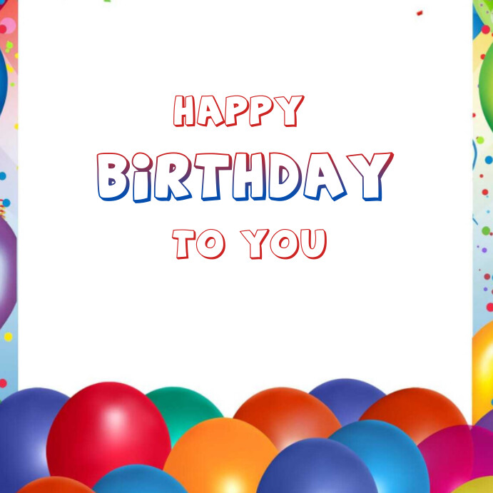 Plantilla de Happy Birthday To You Instagram Post | PosterMyWall