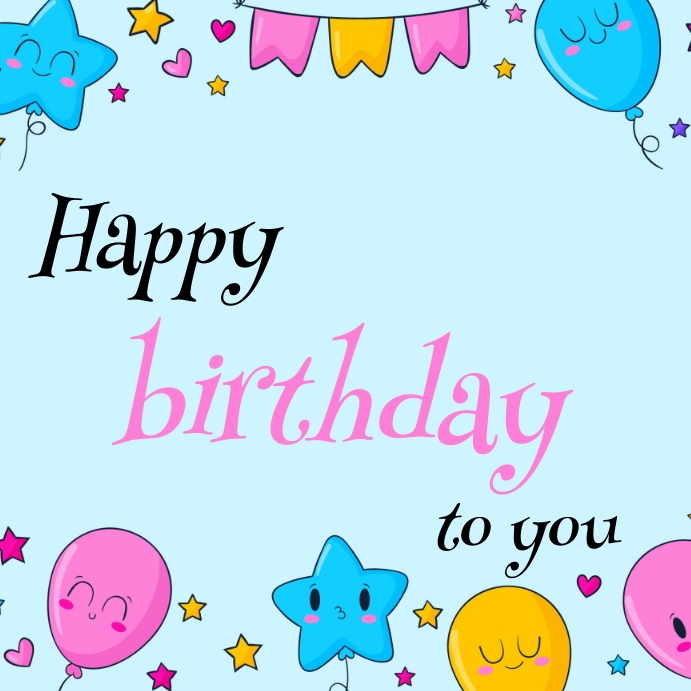 happy-birthday-to-you-poster-template-postermywall for Free Printable Happy Birthday Poster Happy birthday to you poster Template | PosterMyWall for Free Printable Happy Birthday Poster