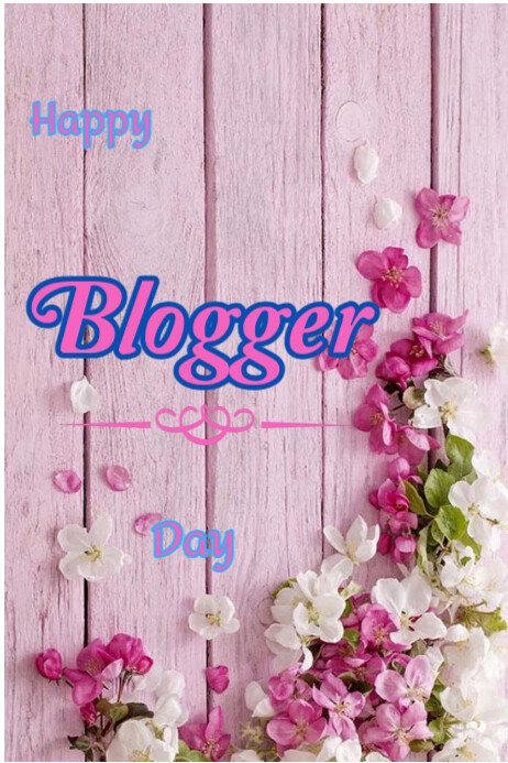 Happy blogger day Template | PosterMyWall