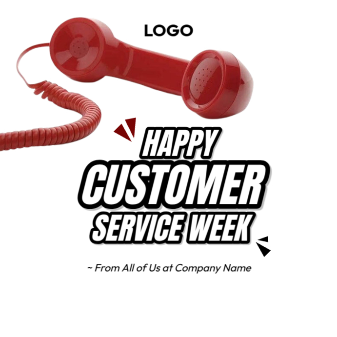 Happy Customer service week Template | PosterMyWall