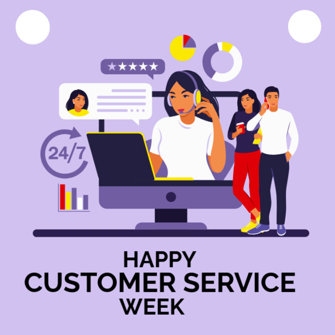 Customer Week Display happy customer service week Template | PosterMyWall