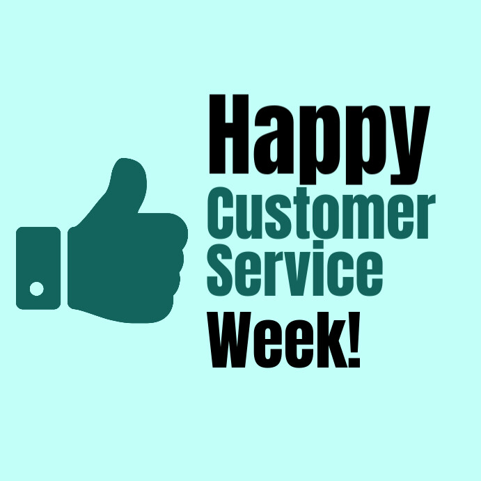 Customer Week Display happy customer service week flyer Template | PosterMyWall