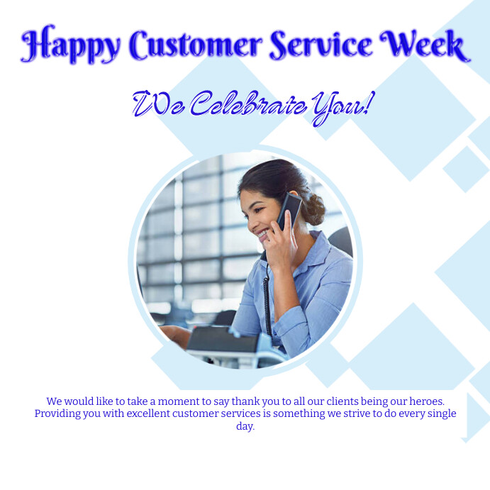 HAPPY CUSTOMER SERVICE WEEK flyer Template | PosterMyWall
