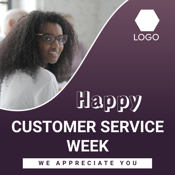 Happy customer service week Templates | PosterMyWall