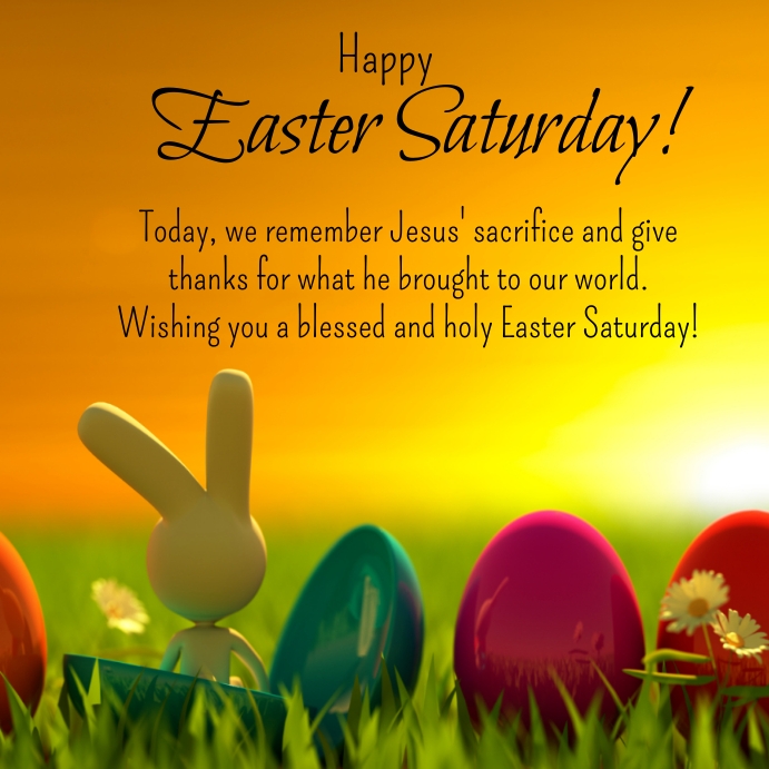 Happy Easter,easter Saturday, easter day Template | PosterMyWall