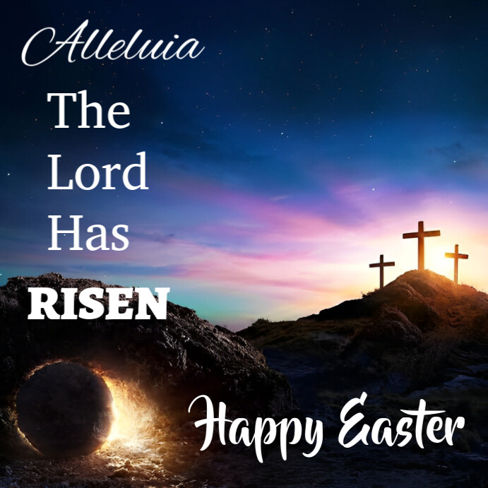 Plantilla de Happy Easter/The Lord Has Risen | PosterMyWall