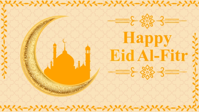 Happy Eid Al Fitr Celebrations Template Postermywall