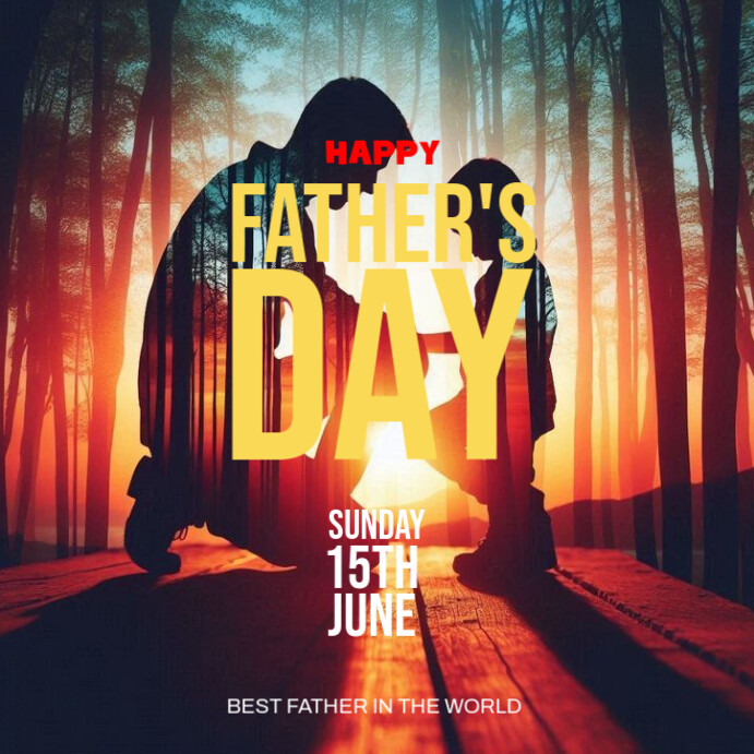 HAPPY FATHER'S DAY Template | PosterMyWall