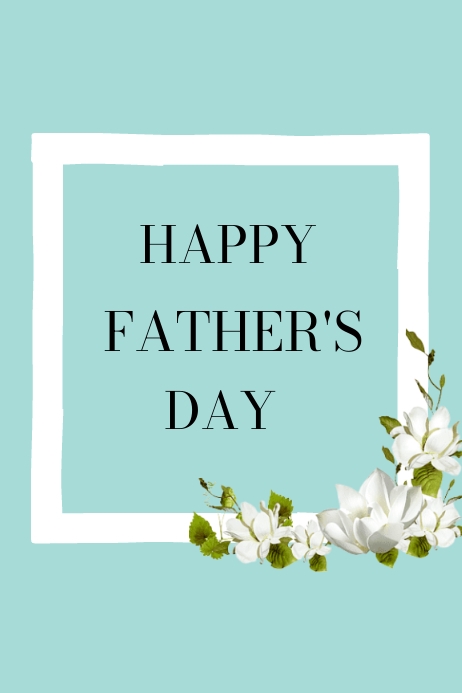 Happy father's day frame Template | PosterMyWall