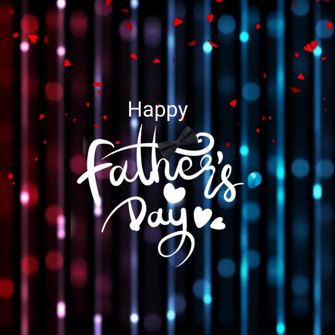 Happy Father's Day Video Square (1:1) template
