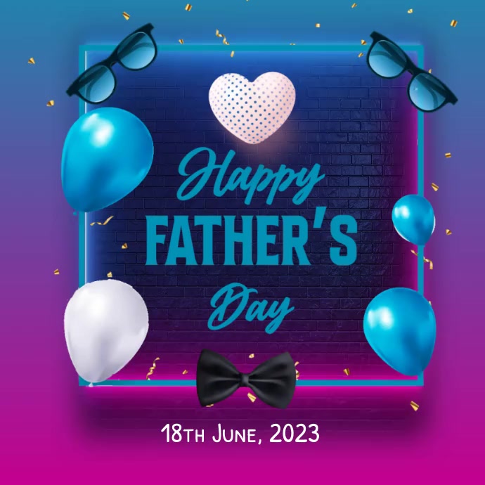 happy fathers day,fathers day greeting card Instagram Post template