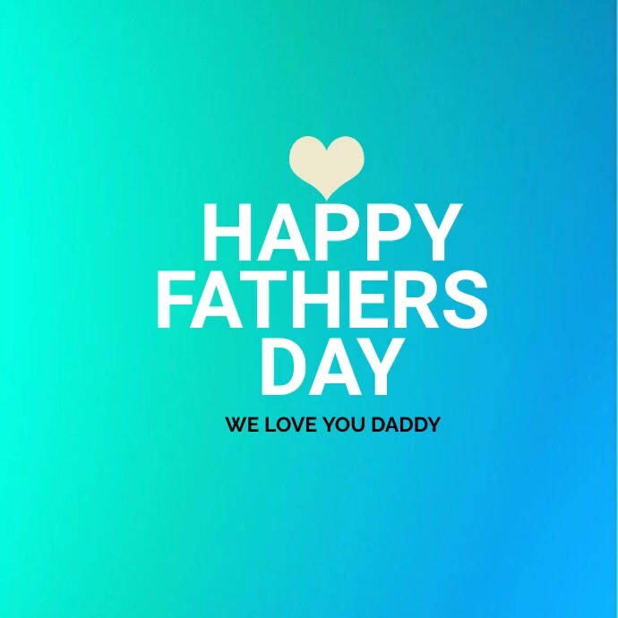 HAPPY FATHERS Template | PosterMyWall