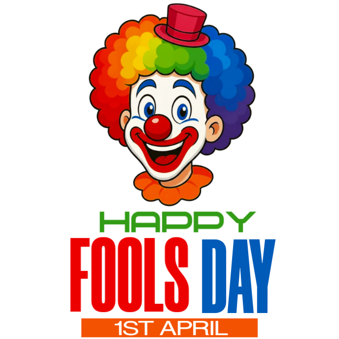 Copy of HAPPY FOOLS DAY | PosterMyWall