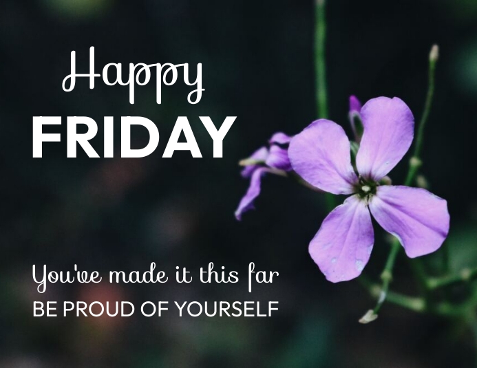 Happy Friday inspirational message Template | PosterMyWall