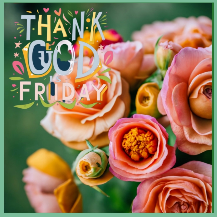Happy Friday Template PosterMyWall
