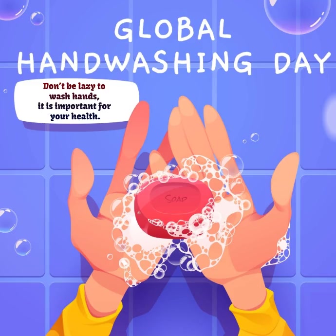 Happy Global Handwashing Day Template | PosterMyWall