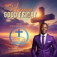 happy good Friday scripture DESIGN TEMPLATE Square (1:1)