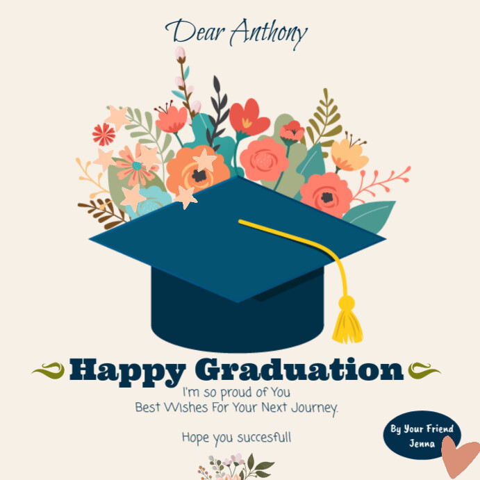 HAPPY GRADUATION GREETING Template | PosterMyWall