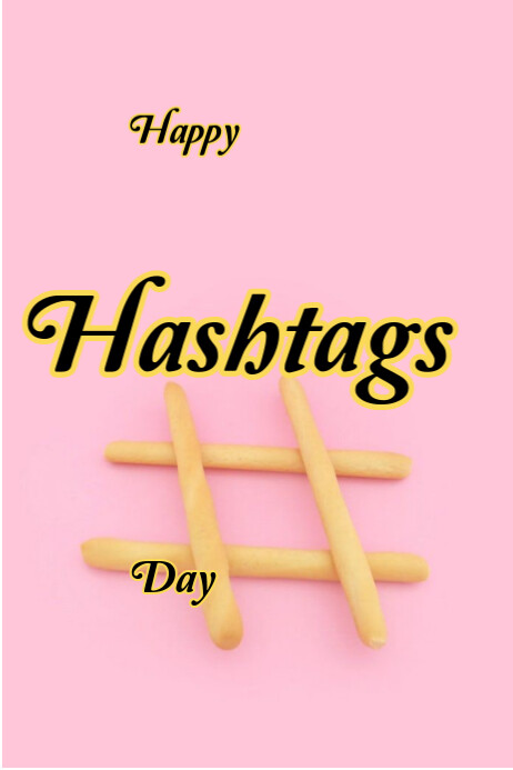 Copy of Happy hashtags day | PosterMyWall