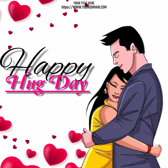 Hug By Post Happy Hug Day Template | PosterMyWall