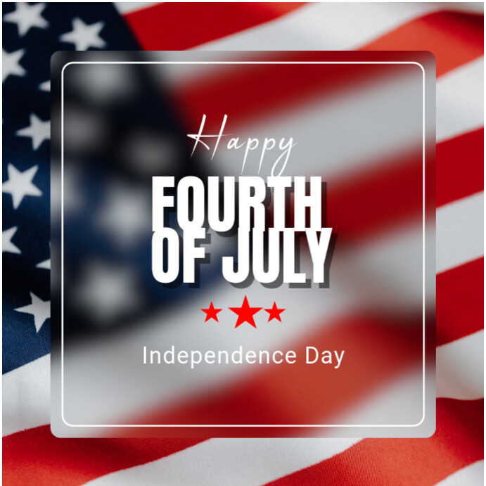 Happy Independence Day Instagram Post template