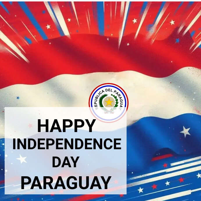 Happy independence day Paraguay template Instagram Post