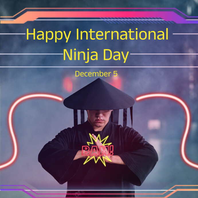 Happy Internationa ninja day Instagram Post template
