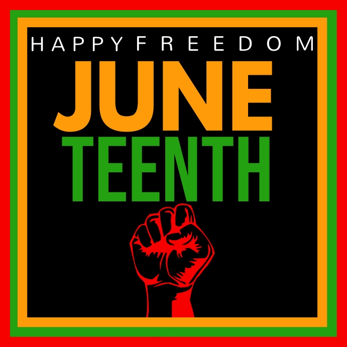 Happy JUNETEENTH day Instagram post template