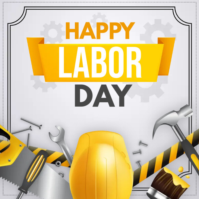 happy labor day Template PosterMyWall
