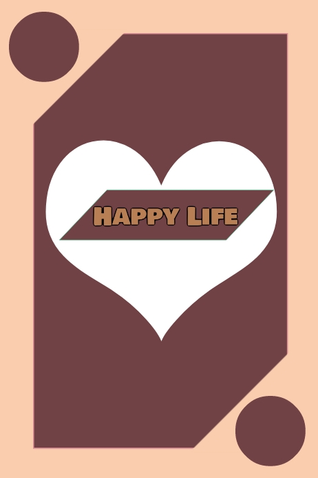 happy life Template | PosterMyWall Happy life Template | PosterMyWall