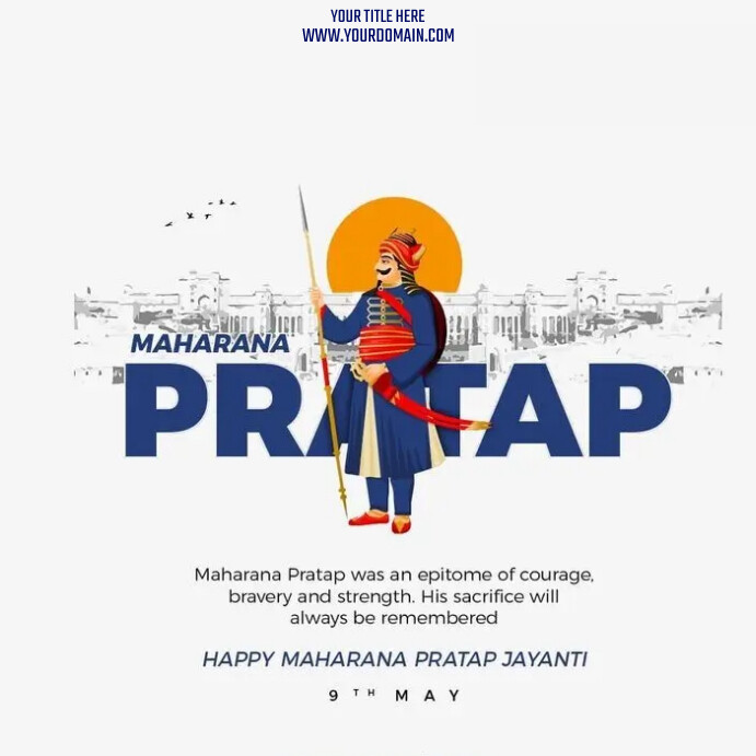 Happy Maharana Pratap jayanti Instagram Post template