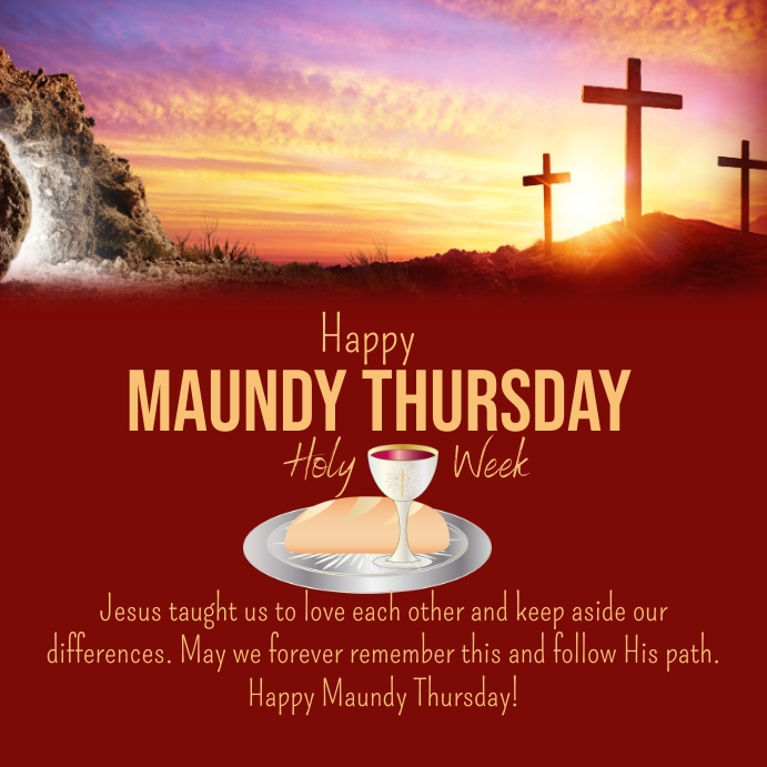 happy maundy thursday,happy holy thursday Instagram Post template