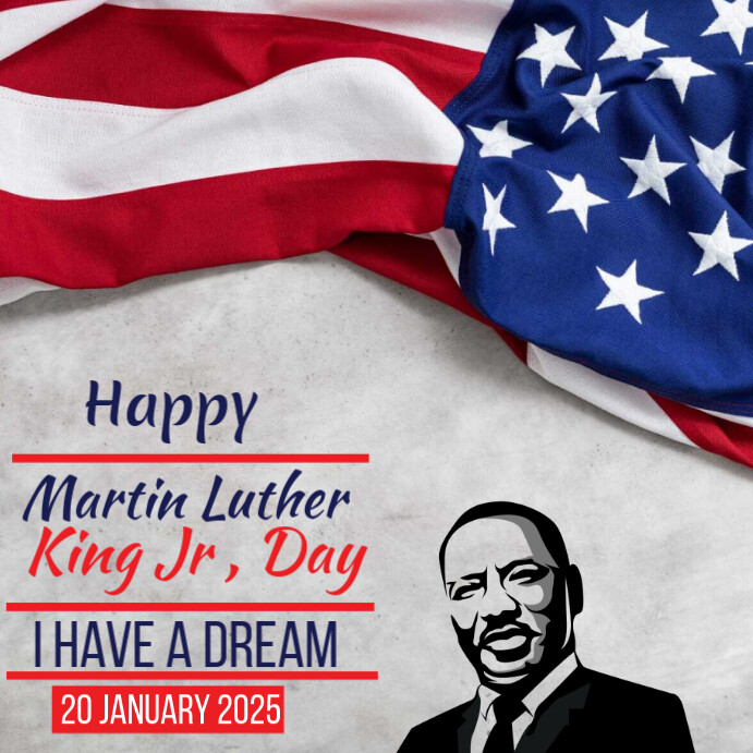 Happy MLK Martin Luther king Jr Day Template | PosterMyWall