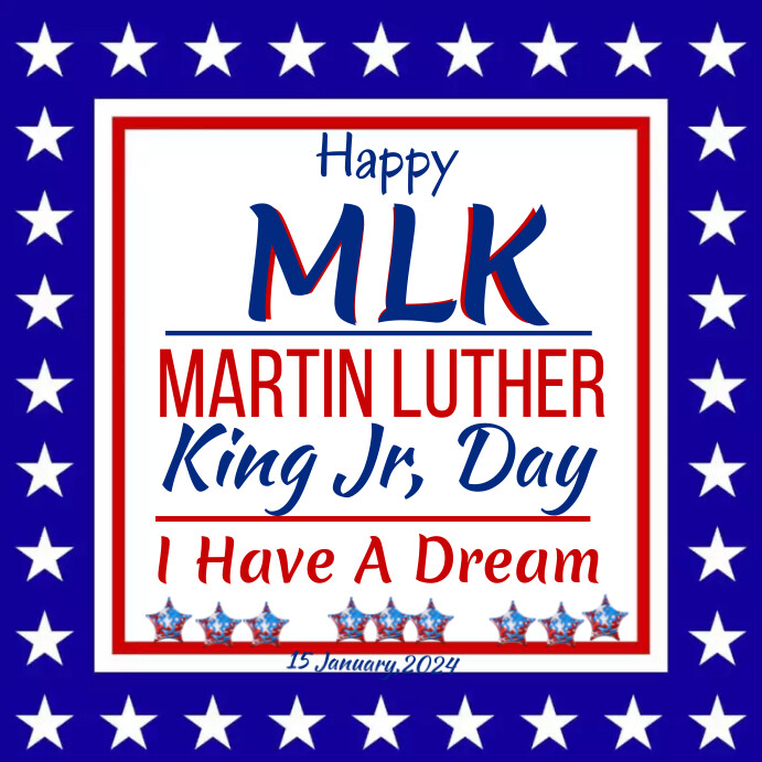 Plantilla de Happy MLK Martin Luther King Jr day Instagram | PosterMyWall