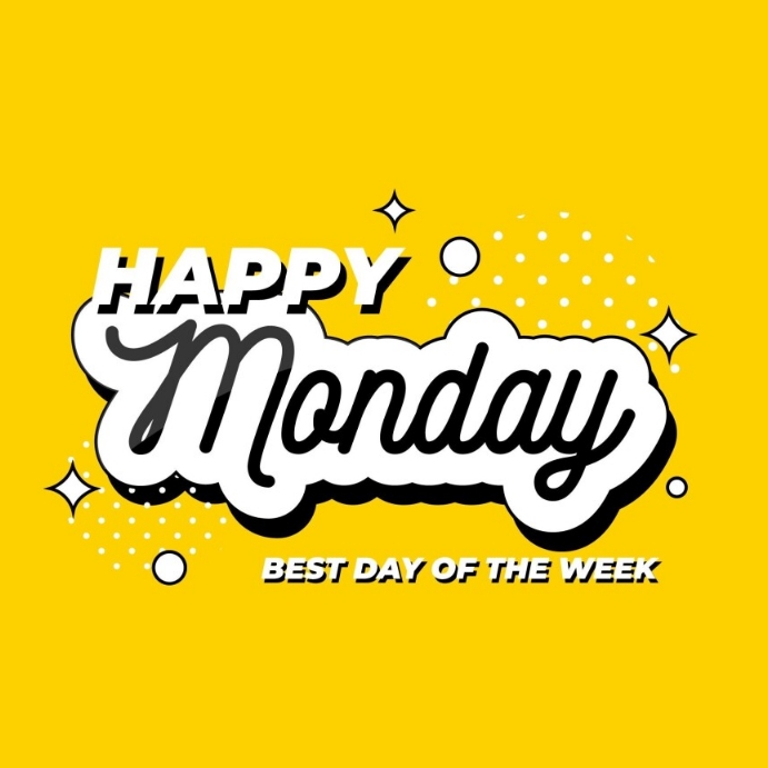 Happy Monday Template | PosterMyWall