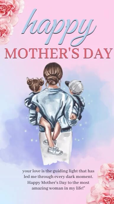 HAPPY MOTHER'S DAY boy and girl TEMPLATE Instagram Story