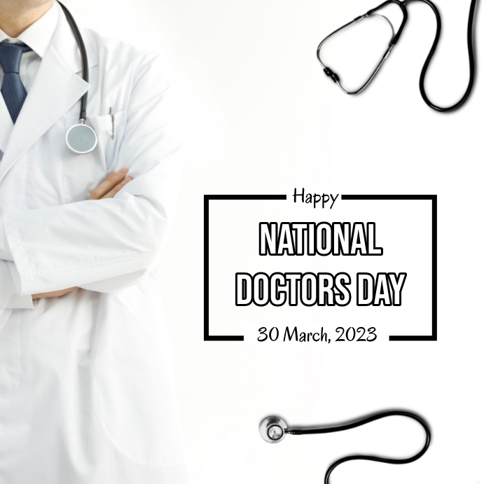 happy national doctors day, doctors day post Template | PosterMyWall