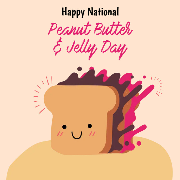 happy national peanut butter & jelly day Instagram Post template